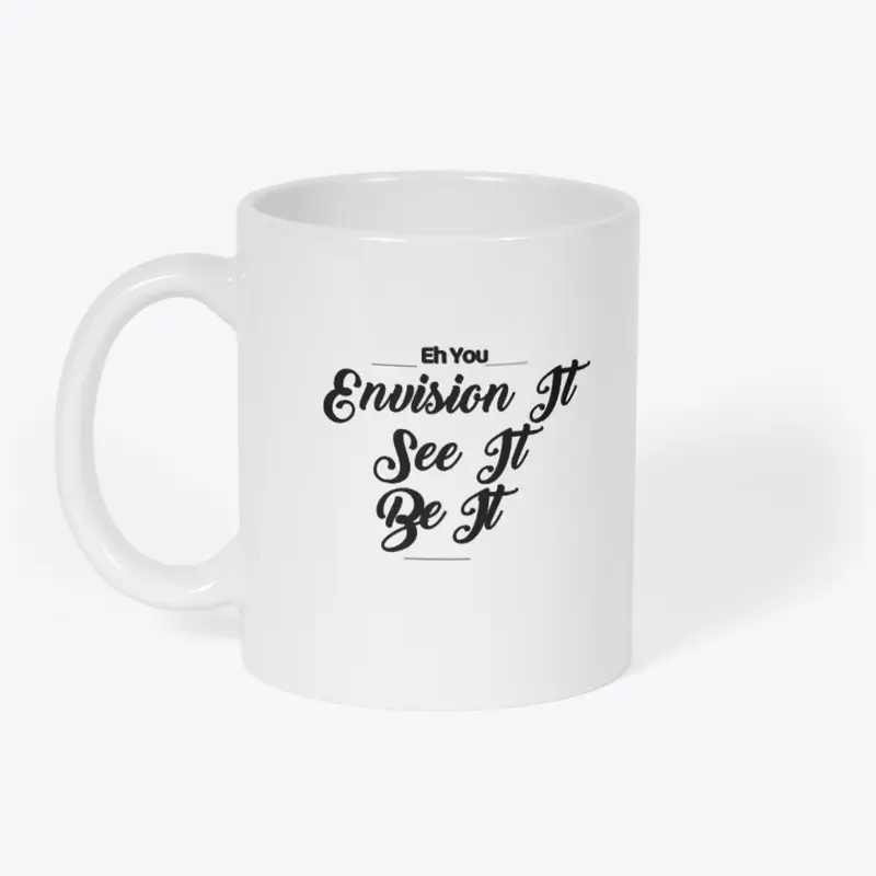 Envision It Mug